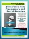 Deliverance From Free Masonry and Secret Societies