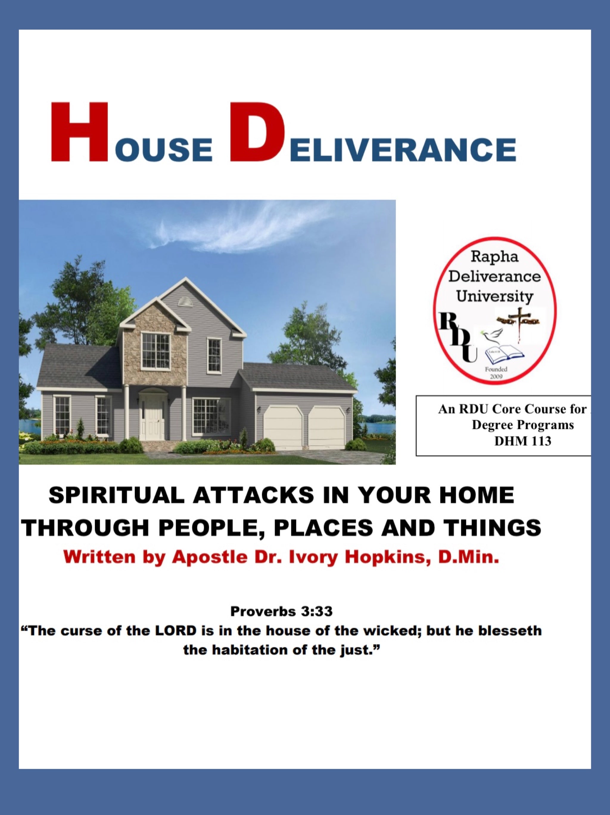 House Of Deliverance