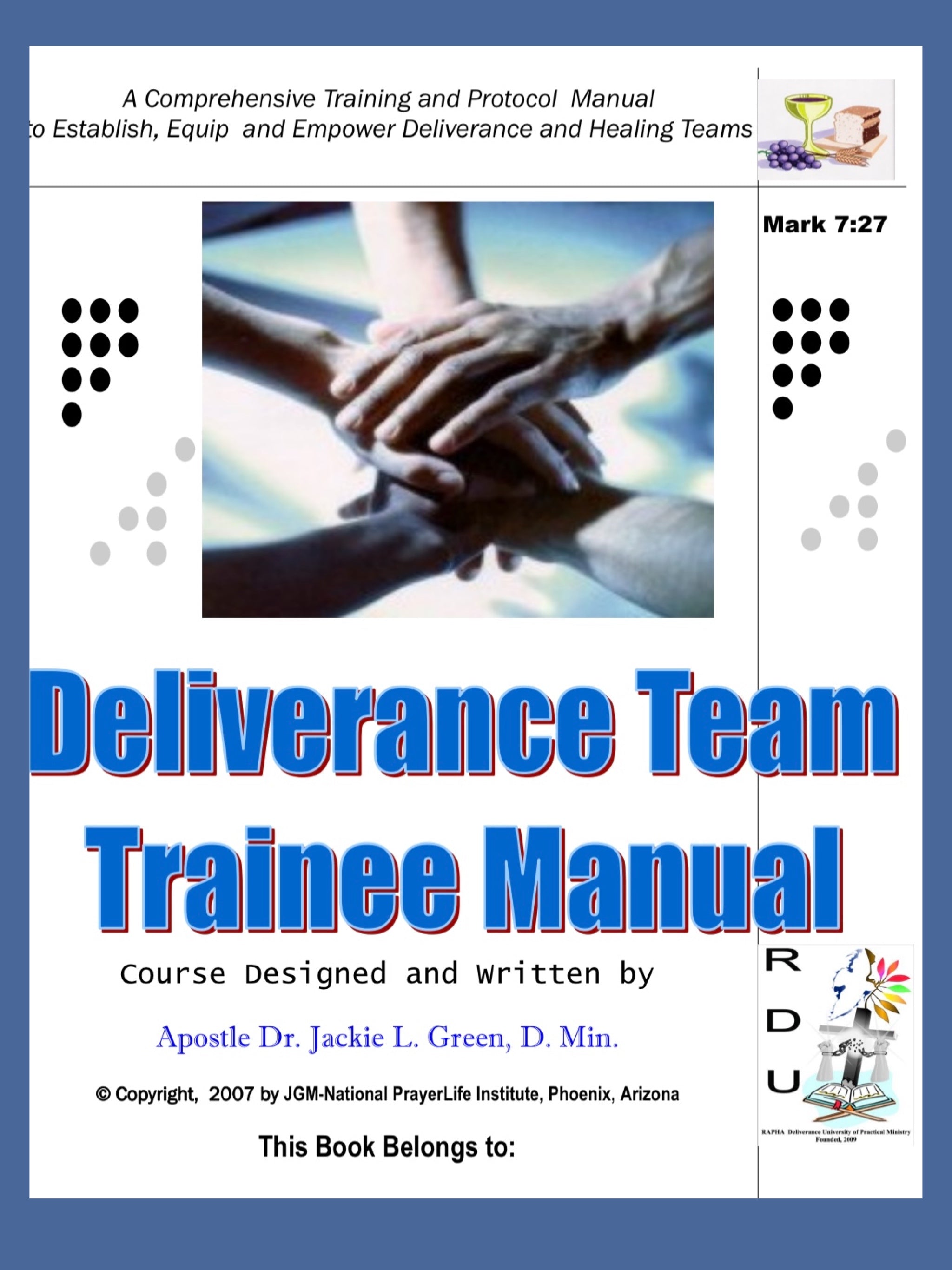 DELIVERANCE TEAM TRAINEE MANUAL