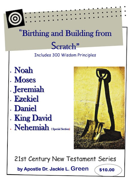 Birthing and Building From Scratch