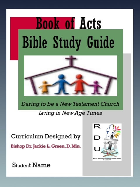 BOOK OF Acts Bible Study student version