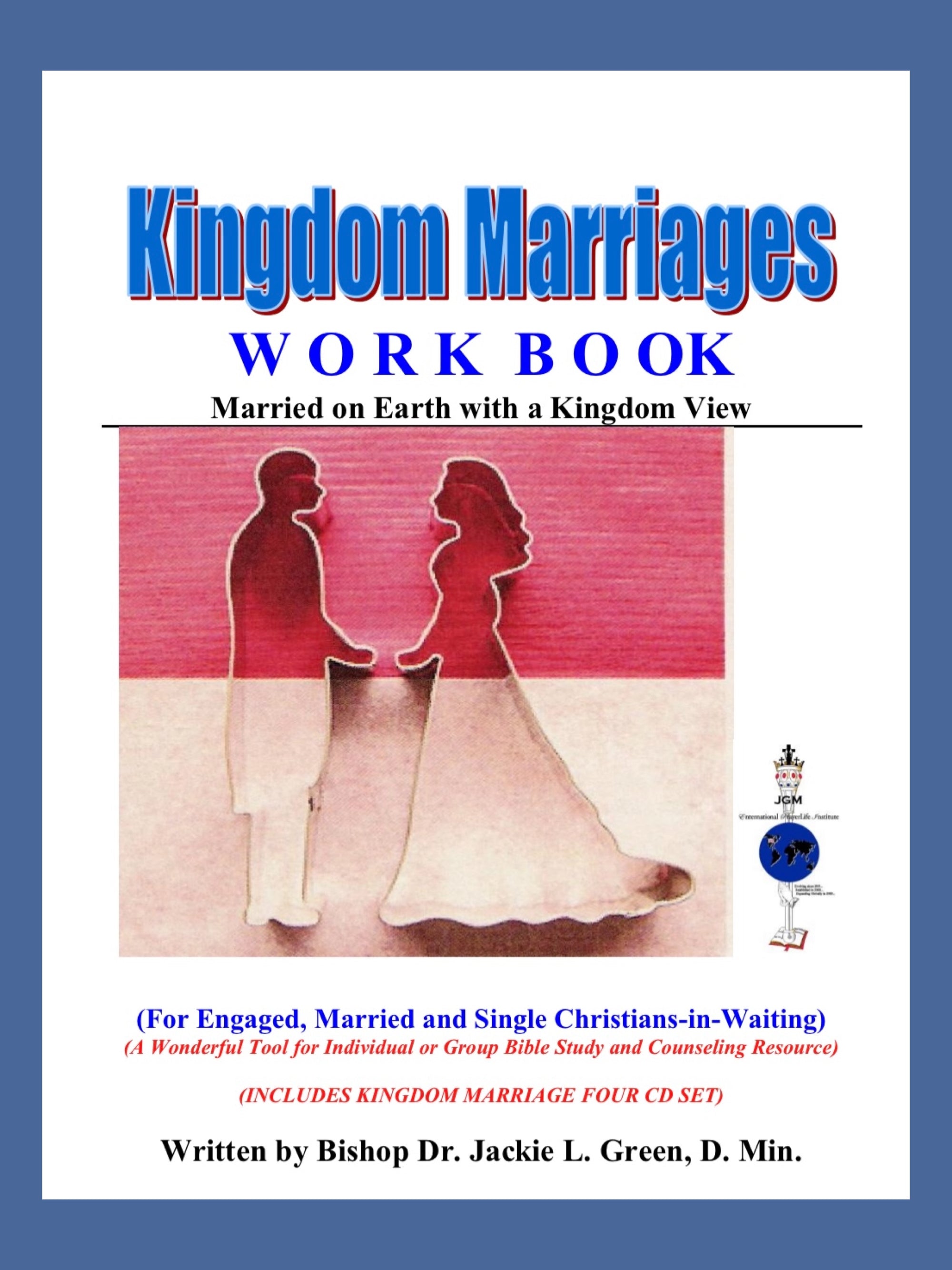 Kingdom Marriages