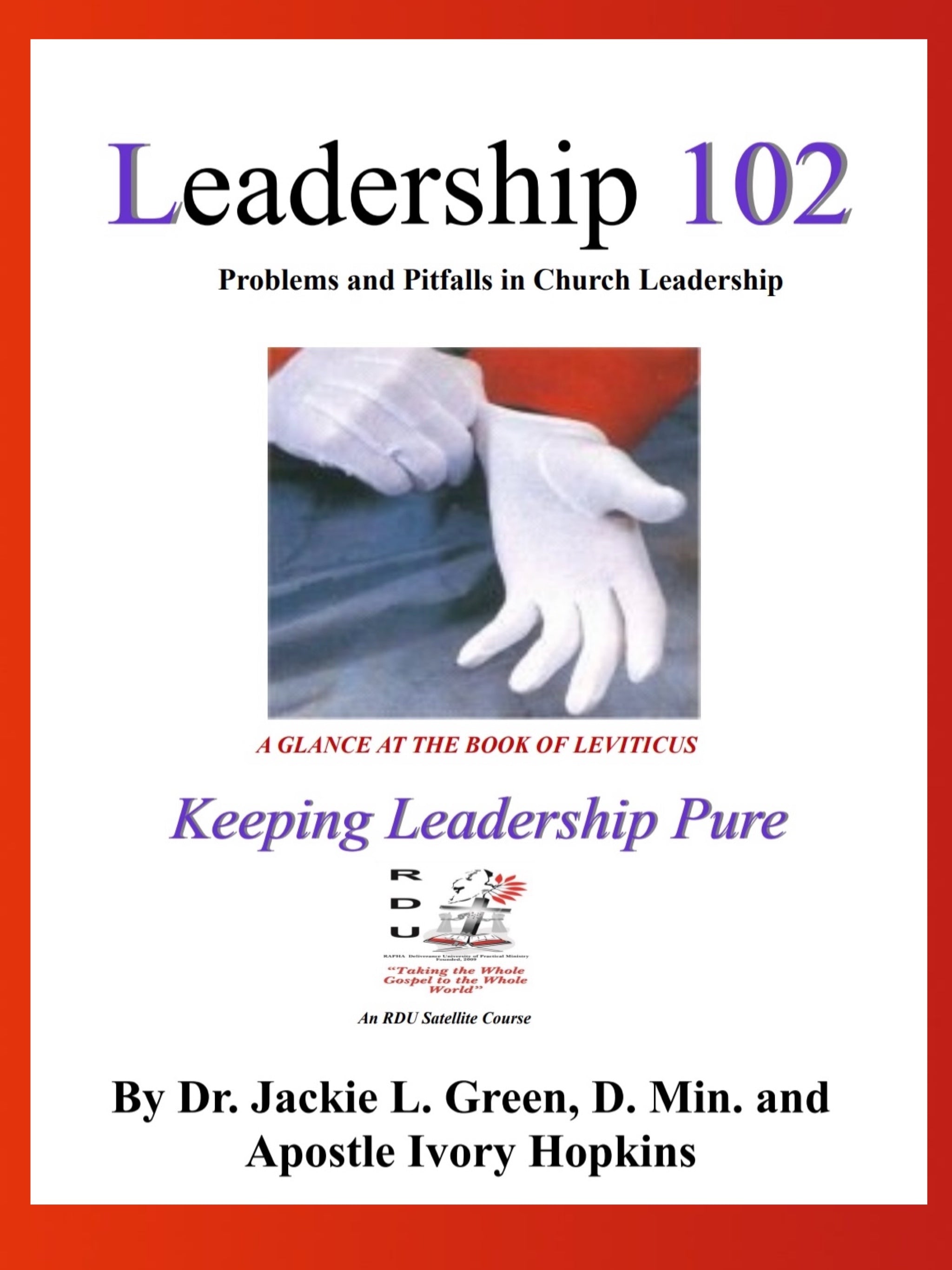 LEADERSHIP 102