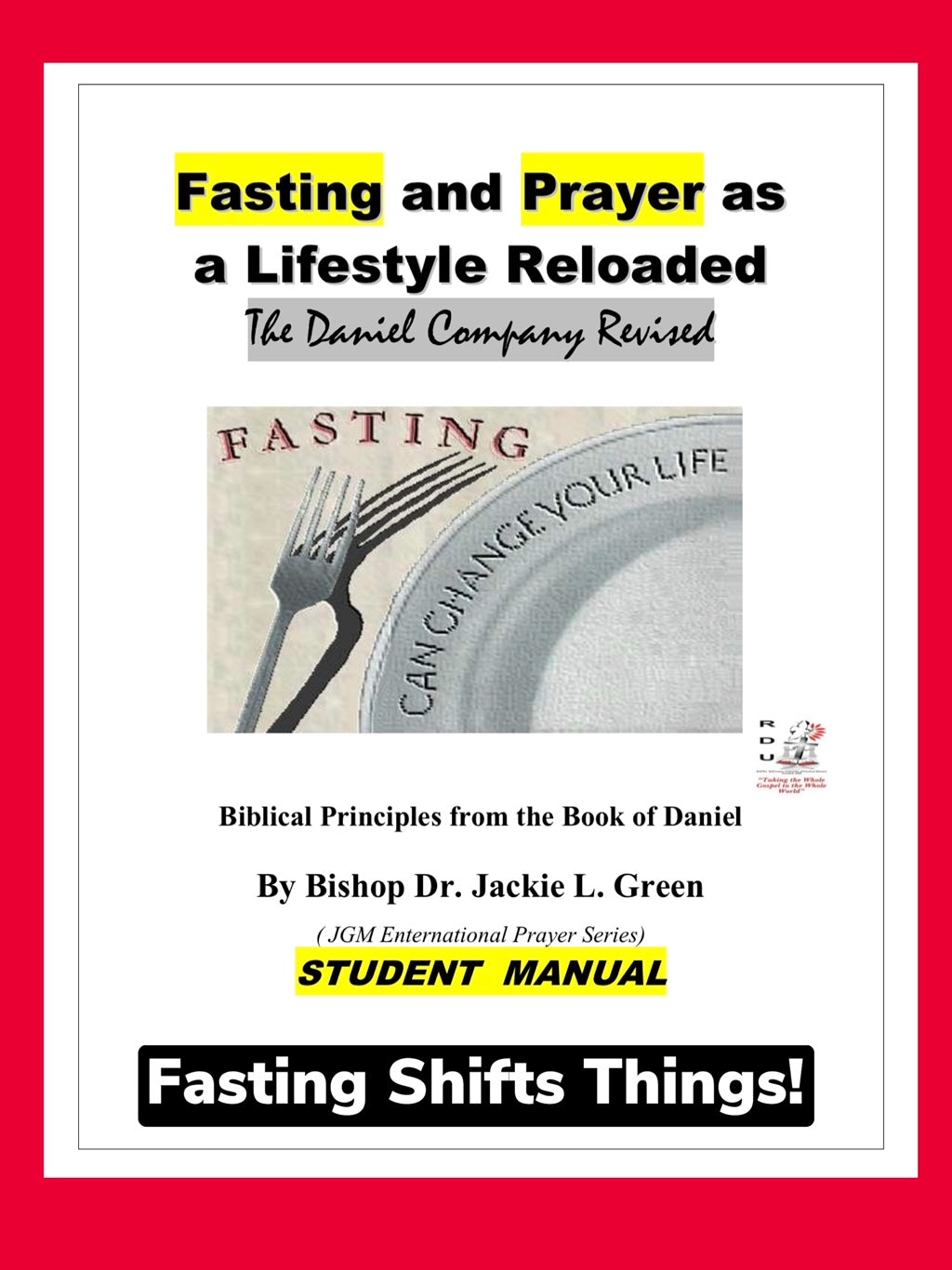 Fasting and Prayer Lifestyle