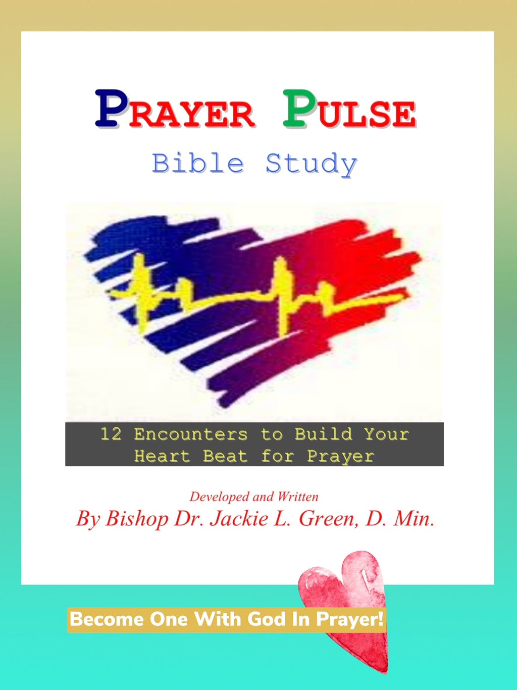 PRAYER PULSE BIBLE