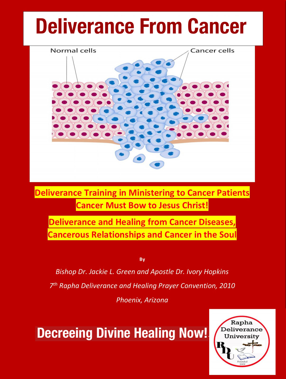 Deliverance FROM Cancer